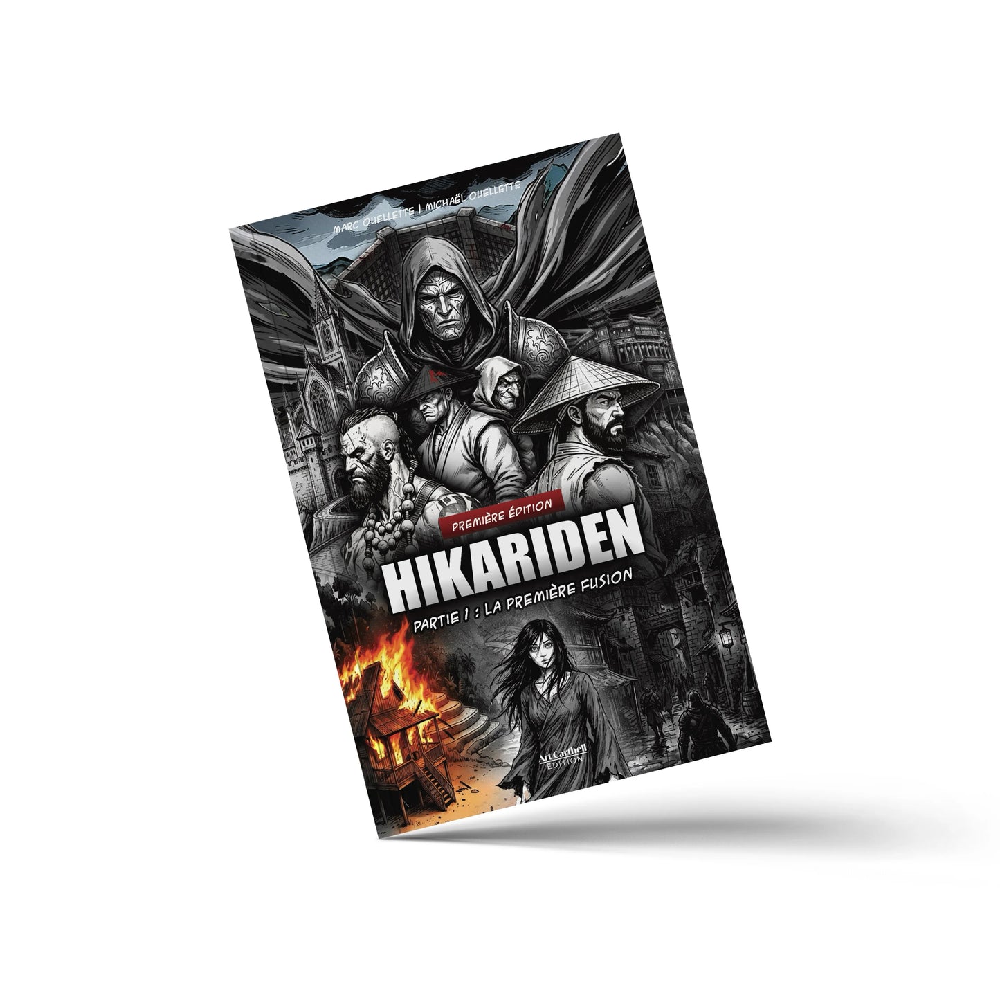 La bd Hikariden partie 1 la première fusion. Première Édition écrit par Marc Ouellette et Michael Ouellette